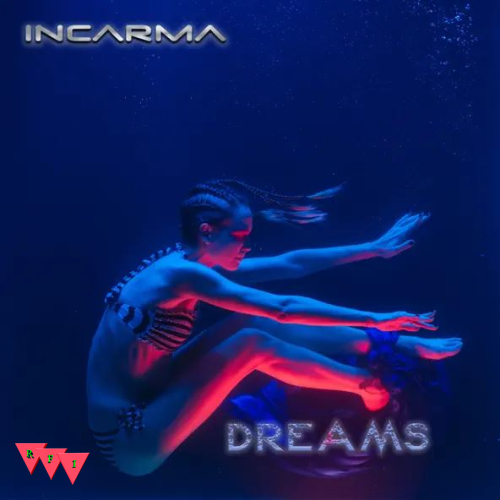 Current Cover: INCARMA - Dreams