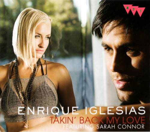 Current Cover: Enrique Iglesias feat. Sarah C - Takin Back My Love
