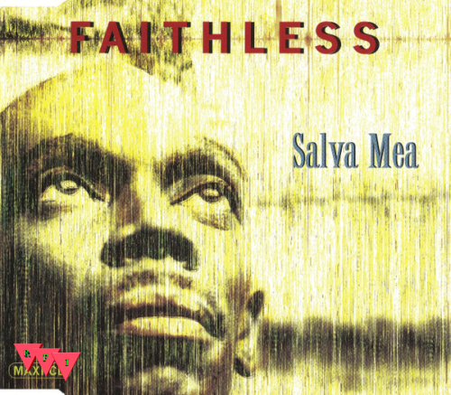 Current Cover: Faithless - Salva Mea