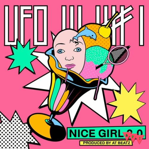Current Cover: Ufo361 - Nice Girl 2.0