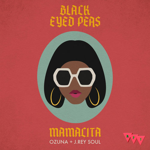 Current Cover: Black Eyed Peas - MAMACITA (feat. Ozun + J. Rey Soul)