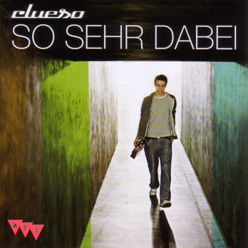 Current Cover: Clueso - So Sehr Dabei