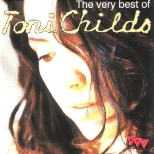 Current Cover: Toni Childs - Walk and Talk Like Angels