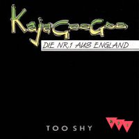 Current Cover: Kajagoogoo - Too Shy
