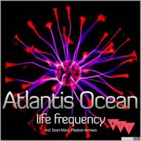 Current Cover: Atlantis Ocean - Life Frequency
